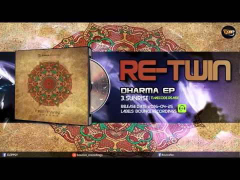 Re-Twin - Sunrise (Timecode Remix)