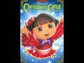 Opening To Dora S Christmas Carol Adventure 2009 DVD