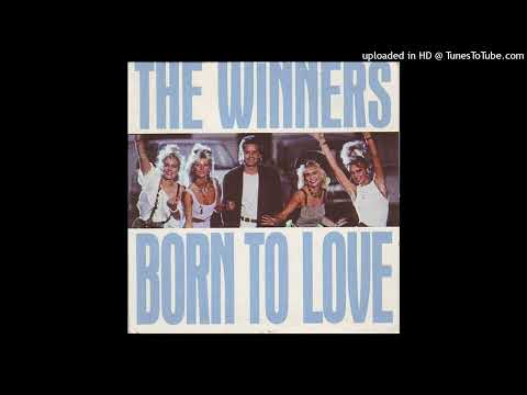 The Winners - "Born To Love" (1989)