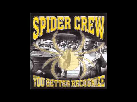 Spider Crew - You Better Recognize EP 2001