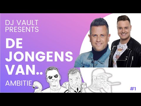 De Jongens van..   Ambitie met Kevin Madero en Arjon Oostrom