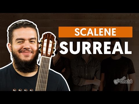 Surreal - Scalene (aula de violão completa)