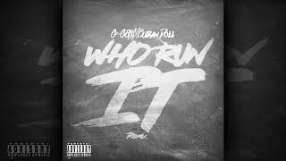 G-Gotti& Cuban Doll- Who Run It (rmx)