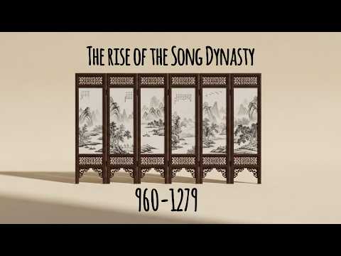 The Rise of the Song Dynasty