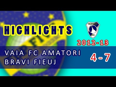highlights "Vaia FC Amatori - B. Fieuj"
