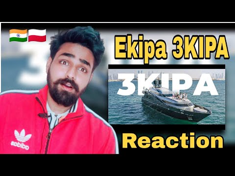 INDIAN Reacts To EKIPA - 3KIPA REACTION
