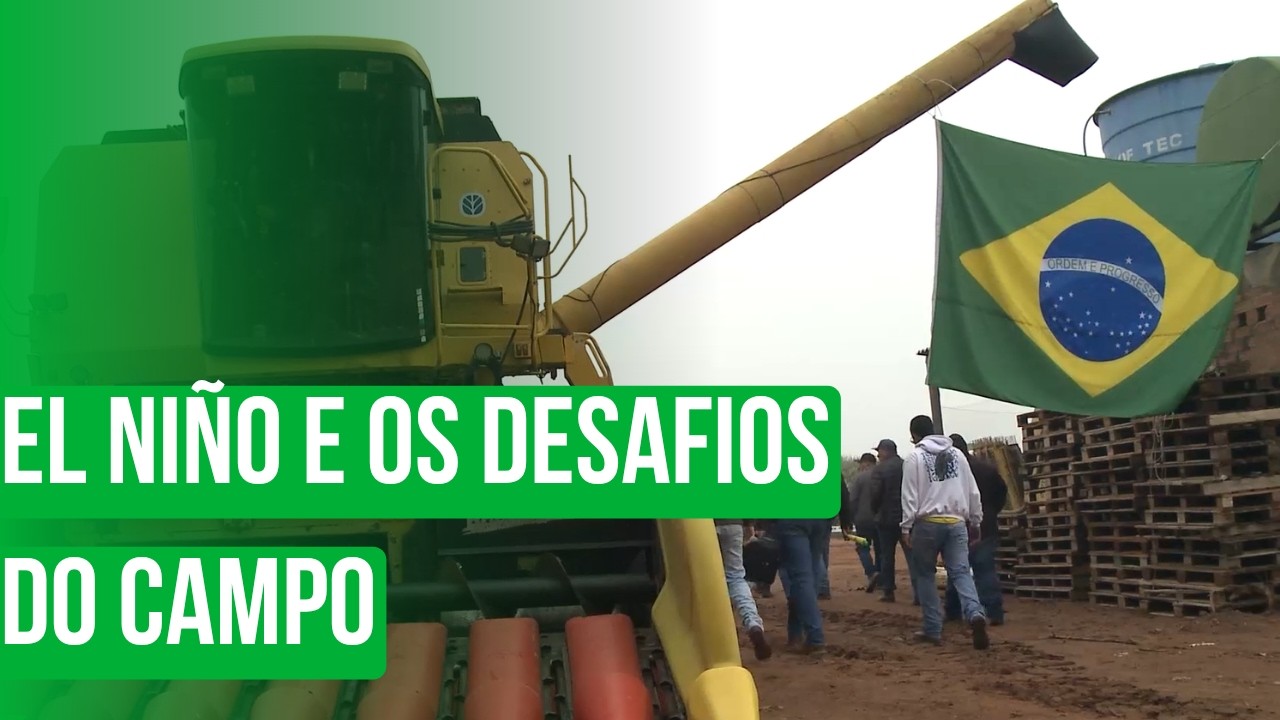 El Niño e os desafios do campo