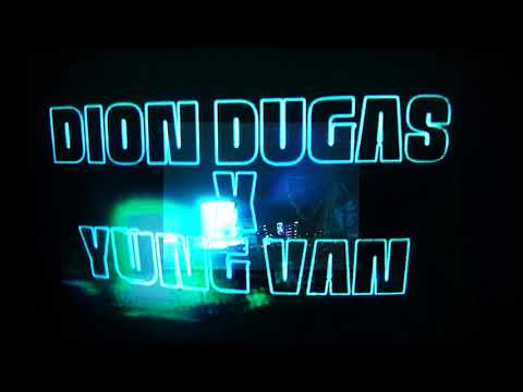 yung van - love me ft. Dion Dugas [MUSIC VIDEO]