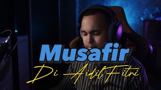 Download lagu MUSAFIR DI AIDILFITRI - Cover by Haziq Rosebi (Original By Allahyarham S Jibeng) mp3
