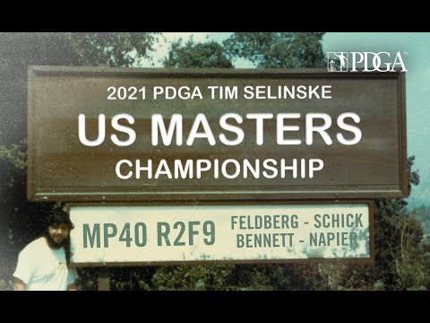 2021 PDGA Tim Selinske U.S. Masters | MP40 Lead | R2F9 | Feldberg, Schick, Bennett, Napier