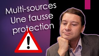 Achats multi sources. Attention danger !