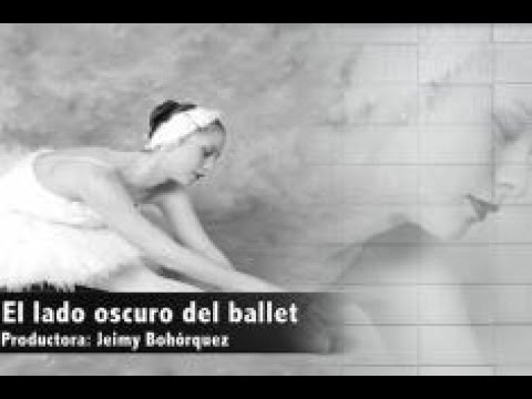 Bailarina Colombiana Revela El Lado Oscuro Del Ballet