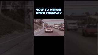 HOW TO MERGE ONTO FREEWAY ! #commonsense #californiahistory #traffic #vintagecars