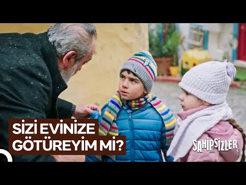 Küçük Kardeşler Kaçırılma Tehlikesiyle Karşı Karşıya! | Sahipsizler