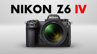 Nikon Z6 IV - Nikon’s Next Big Win!