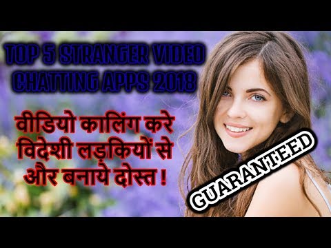 HOW TO VIDEO CALL WITH FOREIGNERS (2020)|  how to top 5 stranger(foreigner girls)talking app