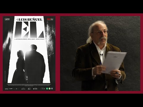 Il maestro al microscopio: Luis Buñuel - "Lui"/"Él"