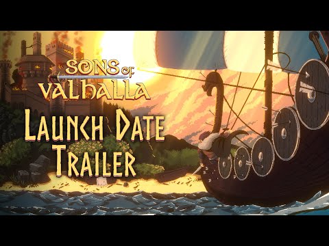 Sons of Valhalla - Launch Date Trailer | Viking Era Action/Base-builder Strategy Game thumbnail