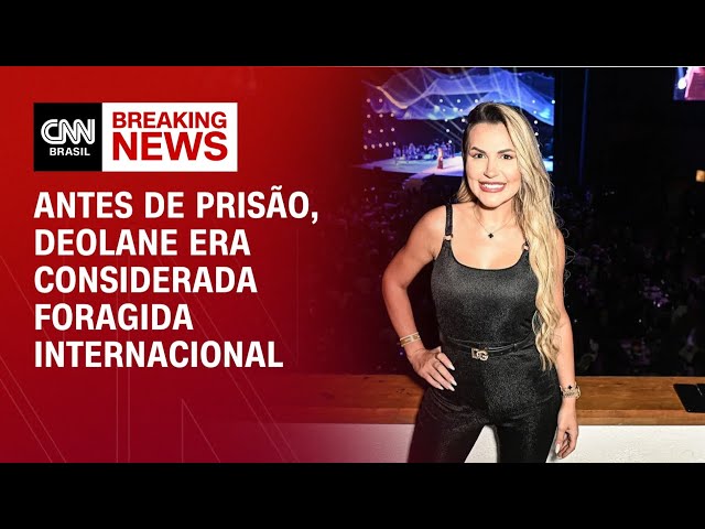 Deolane Bezerra foi incluída na lista de foragidos internacionais da Interpol | CNN NOVO DIA