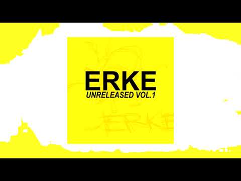 Erke - Slėgis Feat. Micro One, Hex, Tyfaz (UNRELEASED VOL.1) 2019
