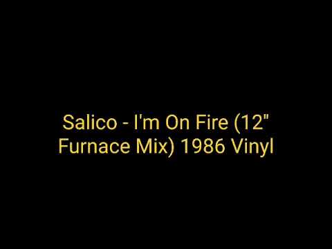 Salico ‎- I'm On Fire (12'' Furnace Mix) 1986 Vinyl_italo disco