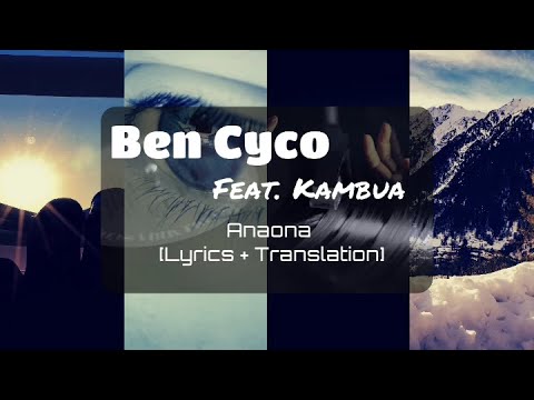 Ben Cyco ft Kambua  - Anaona [ Lyrics + Translation]