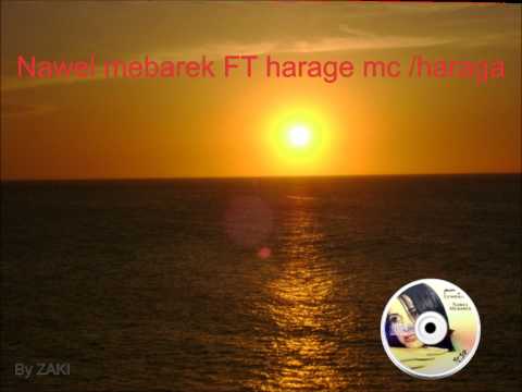 Nawel mebarek FT harage MC haraga