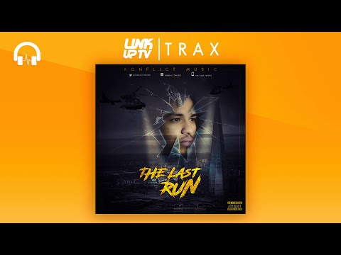 KonflictMusic - The Last Run | Link Up TV TRAX