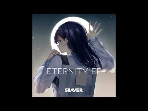 【2019秋M3】Silaver - Eternity Ft. Nathan Brumley (Ice Remix)「Eternity EP」