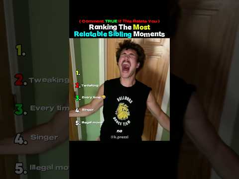 Ranking The MOST Relatable Sibling Moments #shorts