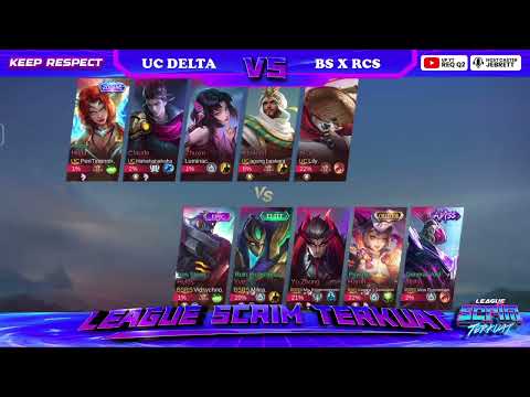 REGULAR SEASON LST S4 UC DELTA VS BS X RCS MATCH 1