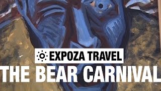 The Bear Carnival (France) Vacation Travel Video Guide
