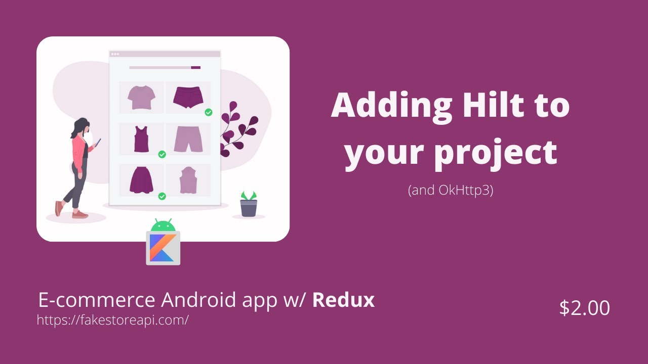 Adding Hilt to your project | Android 2022 | Kotlin