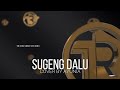 SUGENG DALU COVER BY AYUNIA