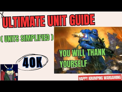 "Make Warhammer 40K Easier: Understand Unit Types SIMPLIFIED! Pro player teaches you the Secrets!"