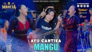 Download lagu Ayu Cantika - Mangu I Mahesa Music Live Gedeg - Mojokerto mp3