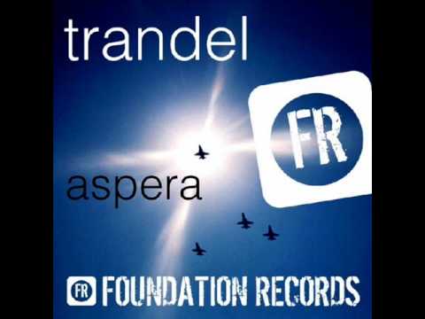Trandel - Aspera (Mihai Popoviciu Rmx)