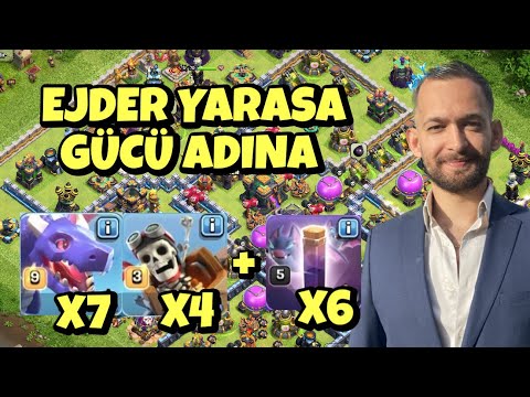 EJDER YARASA ESKİ GÜNLERE DÖNÜŞ MÜ ! CLASH OF CLANS