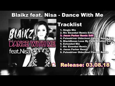 Blaikz feat. Nisa - Dance With Me (Jason Parker Remix Edit)