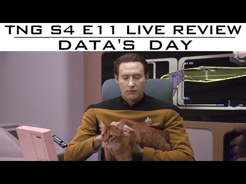 ST:TNG - S4E11 "Data's Day" LIVE Review and Discussion