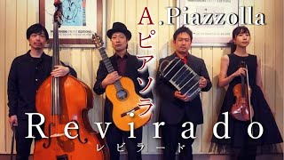 Download lagu Revirado - Astor Piazzolla レビラード（A.ピアソラ）Bandoneon,Violin,Guitar,Contrabass タンゴ・クルサード mp3