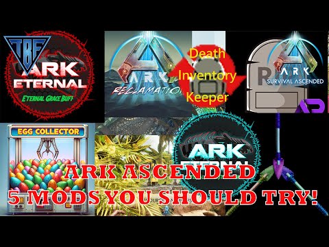 5 MODS YOU NEED TO TRY! | Ark Survival Ascended | Mod Spotlight