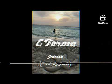 Jedrixk - E Forma😍 (Prod. By Javie)