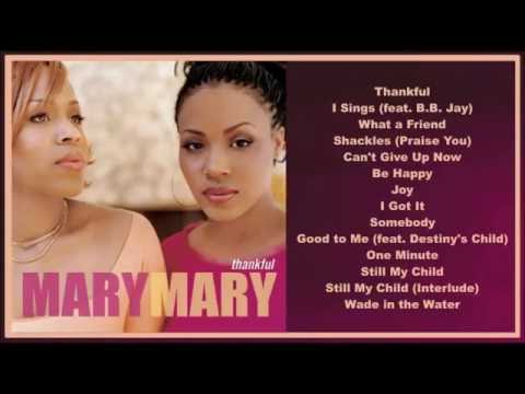 Mary Mary -- Thankful  (Full Album)