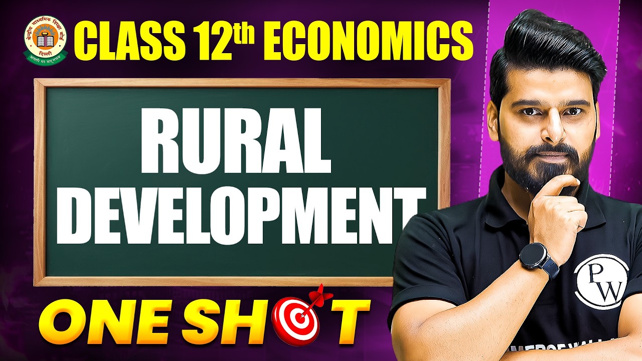 RURAL DEVELOPMENT in 1 Shot - Everything Covered | Class 12th Economics