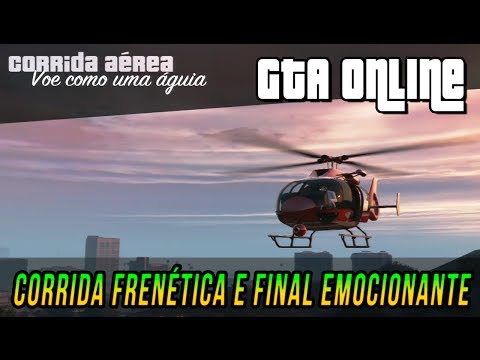 GTA Online - Corrida Aérea:Final Emocionante xD