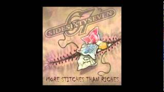 Sidesixtyseven - 01 More Stitches Than Ritches