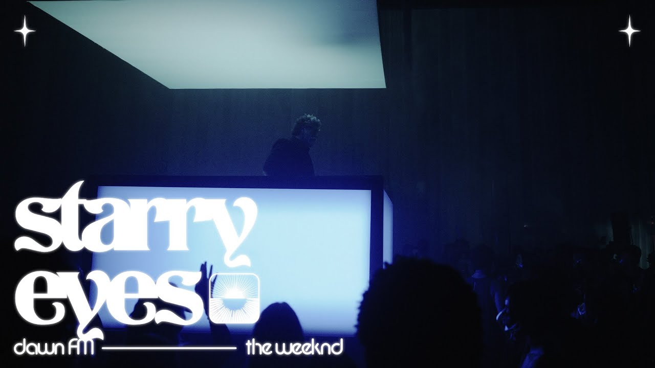 The Weeknd - Starry Eyes