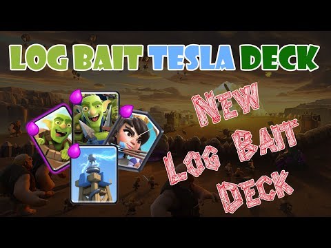Log Bait Tesla Deck 🌴🌴🌴 Clash Royale Best Log Bait Deck