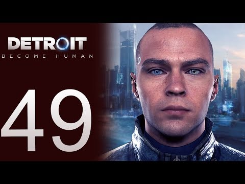 Detroit: Become Human playthrough pt49 - The Gang's All Here